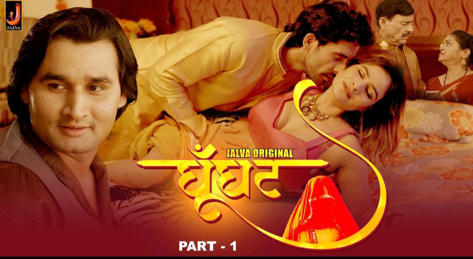 Ghoonghat – E02 (2024) – Jalva Hindi Hot Web Series | Watch Free