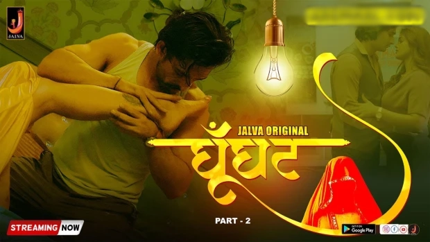 Ghoonghat – E03 (2024) – Jalva Hindi Hot Web Series | Watch Free