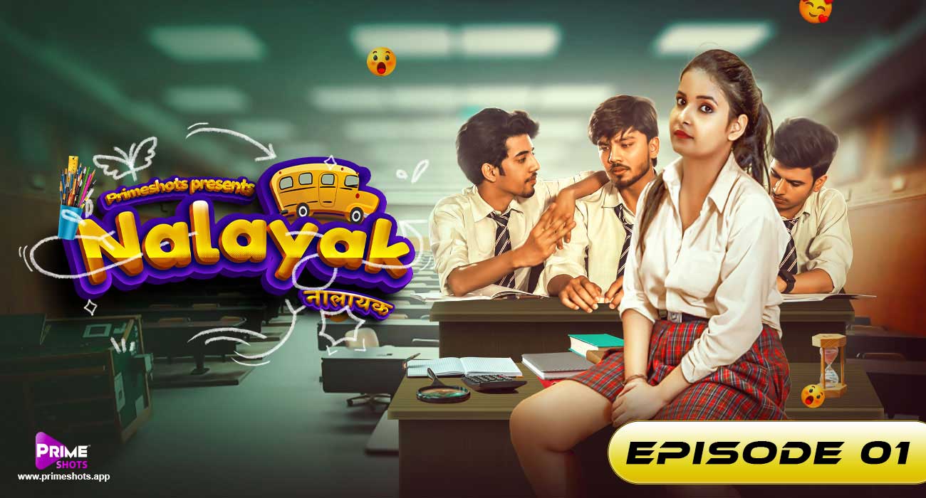 Nalayak – E01 (2024) – PrimeShots Hindi Hot Web Series | Watch Free