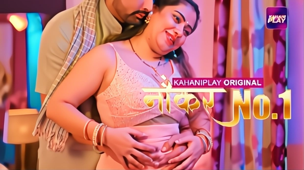 Naukar No 1 – E01 (2025) – KahaniPlay Hindi Hot Web Series | Watch Free