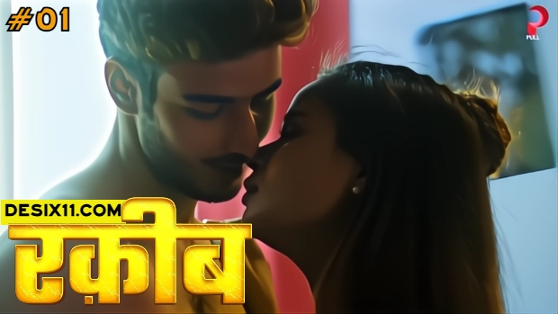 Raqeeb – E01 (2025) – PullApp Hindi Web Series | Watch Free