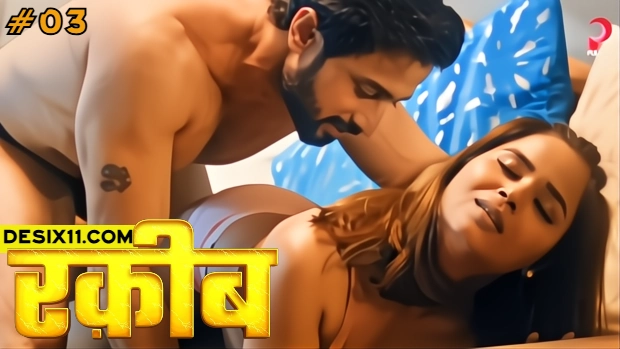 Raqeeb – E03 (2025) – PullApp Hindi Web Series | Watch Free