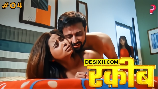 Raqeeb – E04 (2025) – PullApp Hindi Web Series | Watch Free