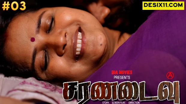 Saranadaivu – E03 (2025) – Ibamovies Tamil Hot Web Series | Watch Free