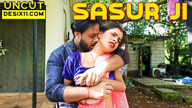 Sasur Ji (2025) Hindi Uncut Hot Short Film | Watch Free